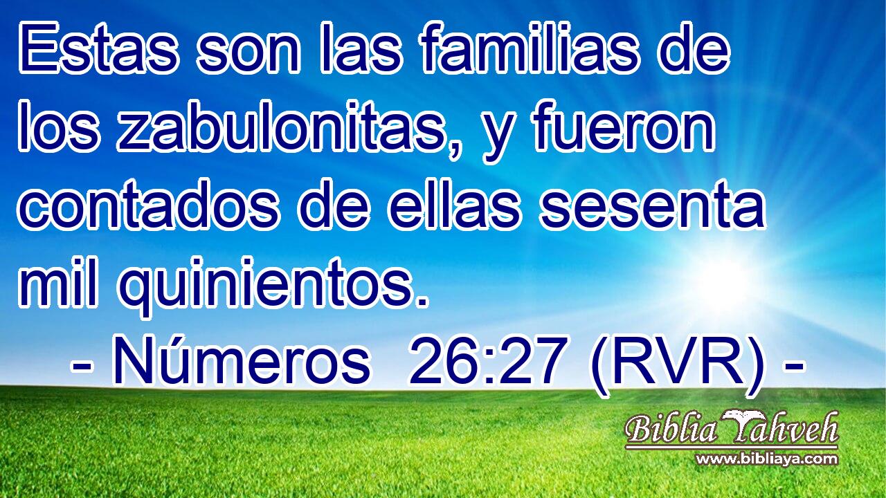 Estas son las familias de los zabulonitas, y fueron contados de ellas sesenta mil quinientos.