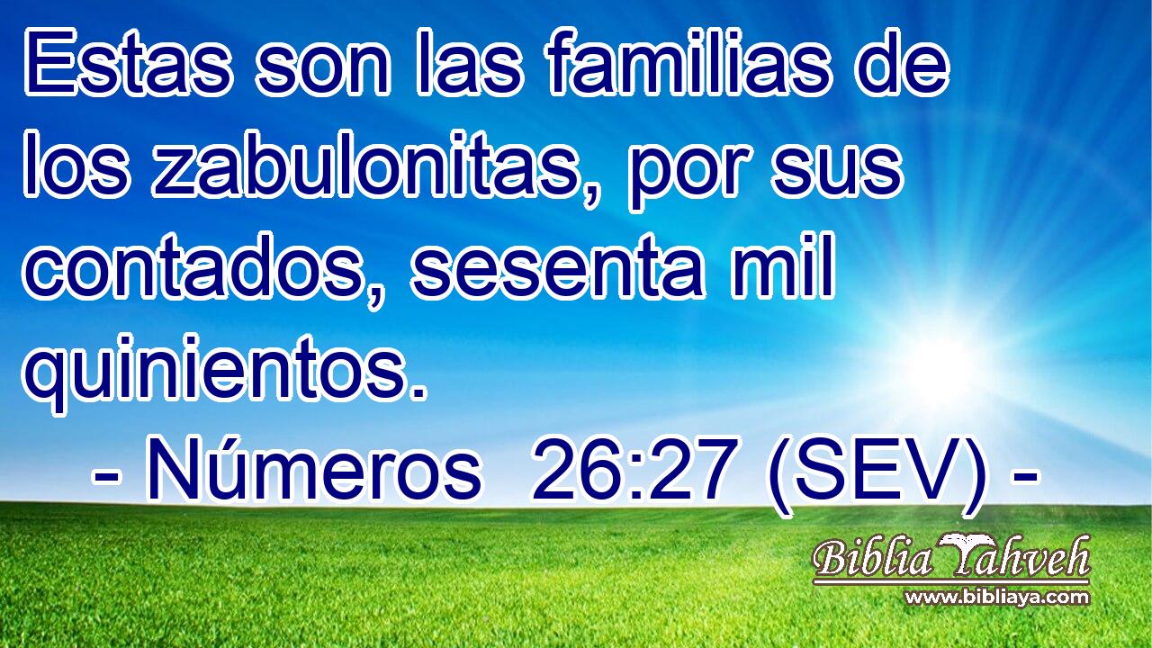 Estas son las familias de los zabulonitas, por sus contados, sesenta mil quinientos.
