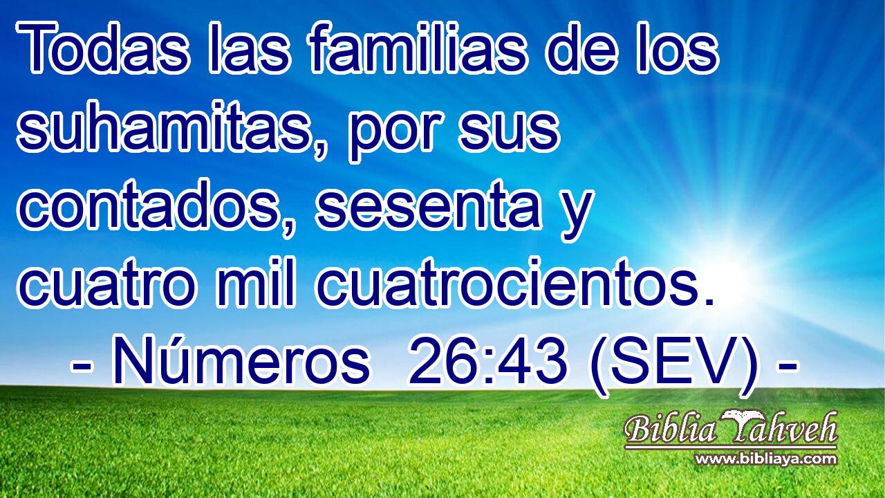 Todas las familias de los suhamitas, por sus contados, sesenta y cuatro mil cuatrocientos.