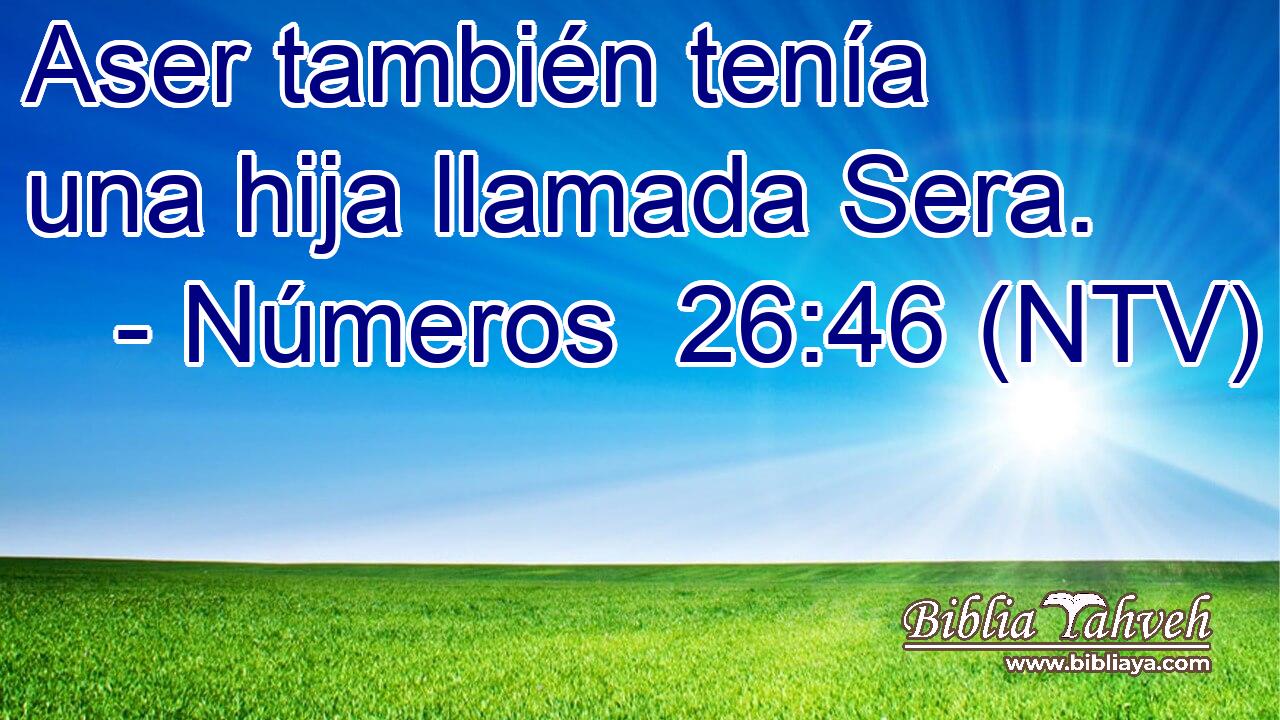 Aser también tenía una hija llamada Sera.