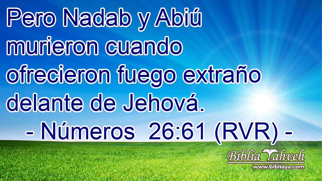 Pero Nadab y Abiú murieron cuando ofrecieron fuego extraño delante de Jehová.