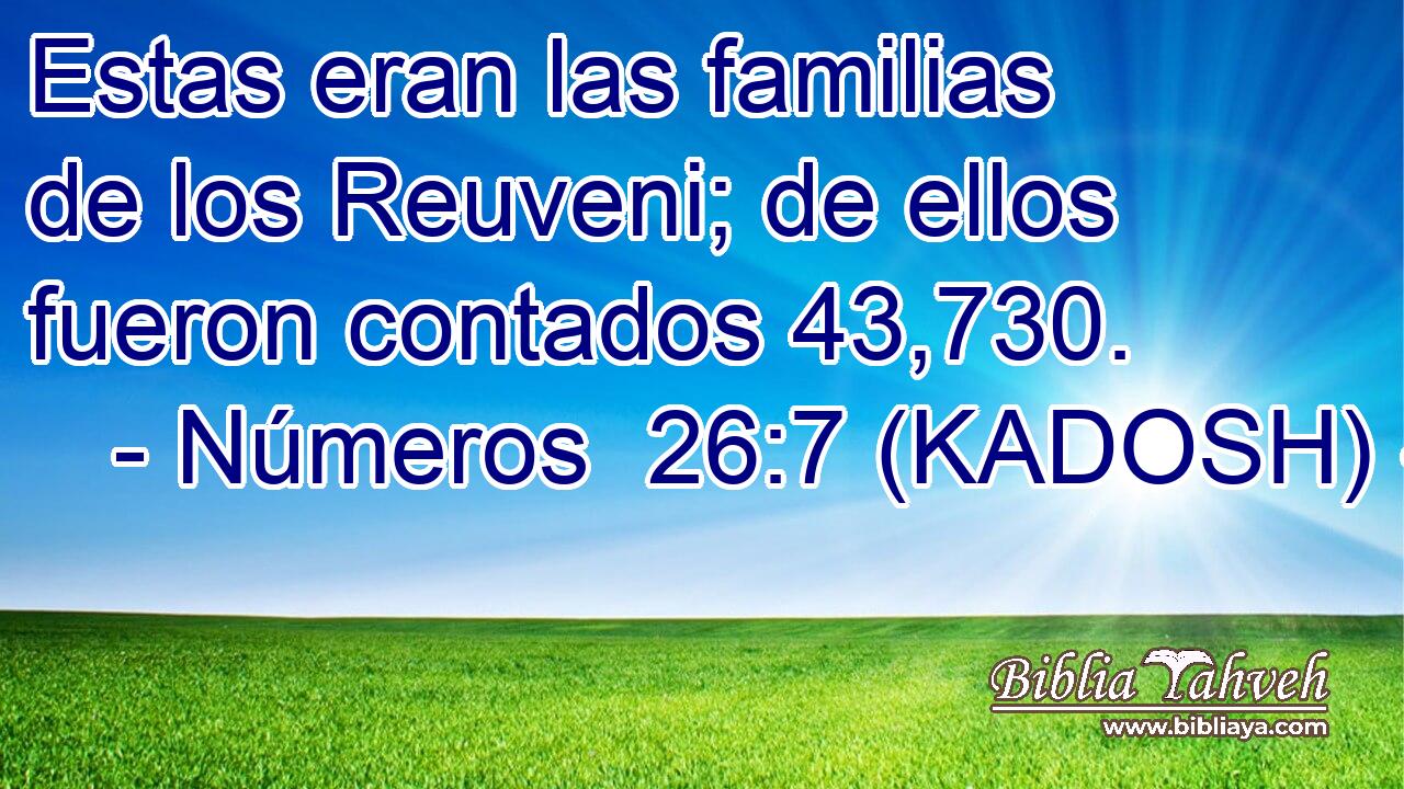  Estas eran las familias de los Reuveni; de ellos fueron contados 43,730. 