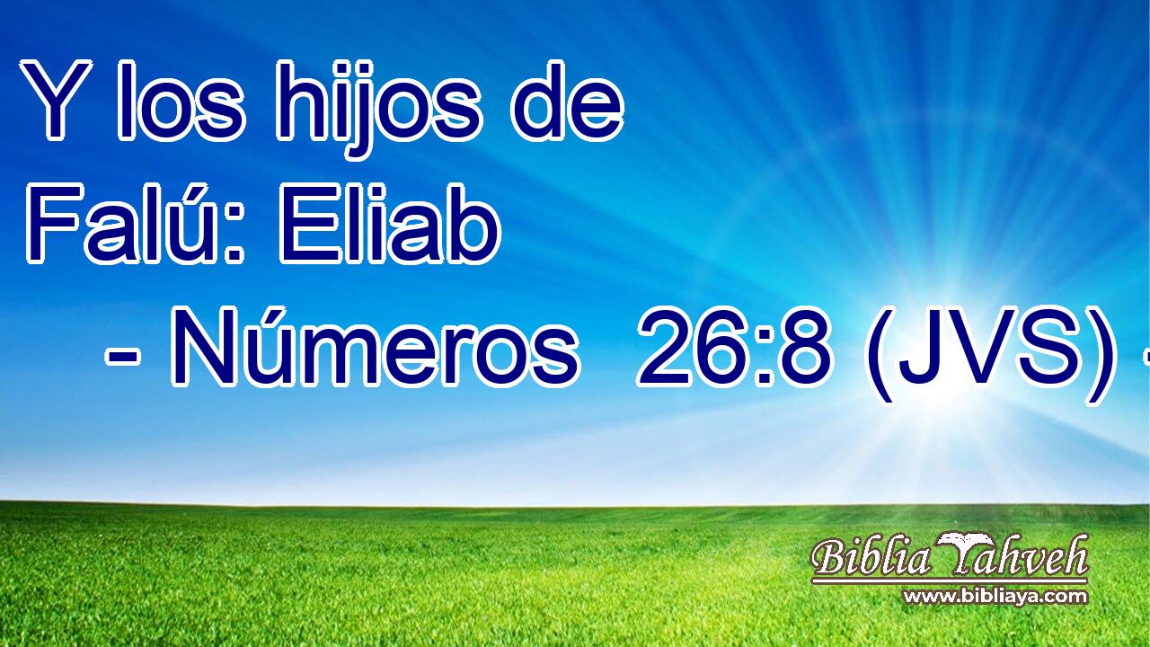 Y los hijos de Falú: Eliab