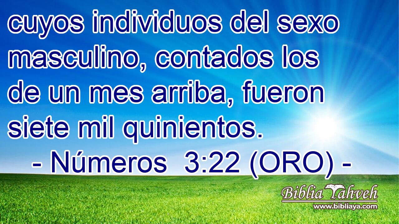  cuyos individuos del sexo masculino, contados los de un mes arriba, fueron siete mil quinientos. 