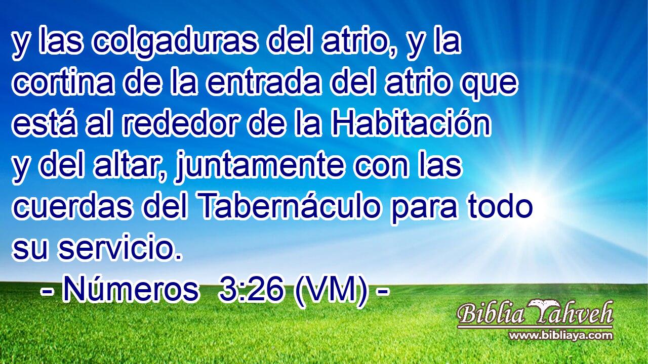  y las colgaduras del atrio, y la cortina de la entrada del atrio que está al rededor de la Habitación y del altar, juntamente con las cuerdas del Tabernáculo para todo su servicio. 