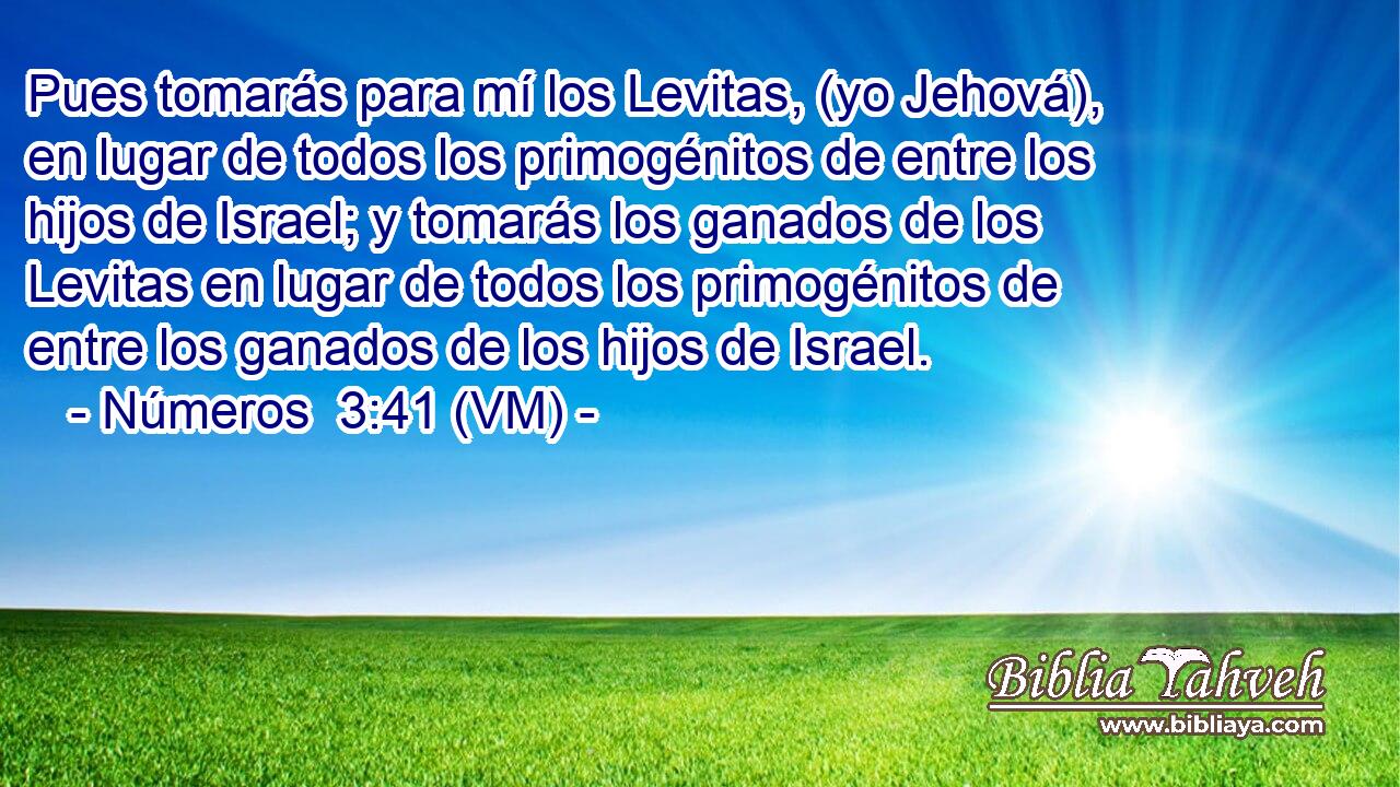  Pues tomarás para mí los Levitas, (yo Jehová), en lugar de todos los primogénitos de entre los hijos de Israel; y tomarás los ganados de los Levitas en lugar de todos los primogénitos de entre los ganados de los hijos de Israel. 