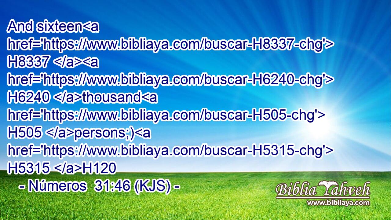 And sixteen H8337  H6240 thousand H505 persons;) H5315 H120