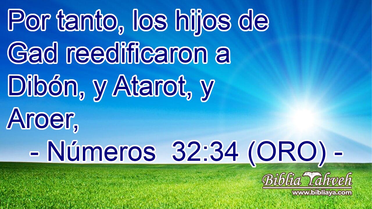  Por tanto, los hijos de Gad reedificaron a Dibón, y Atarot, y Aroer, 