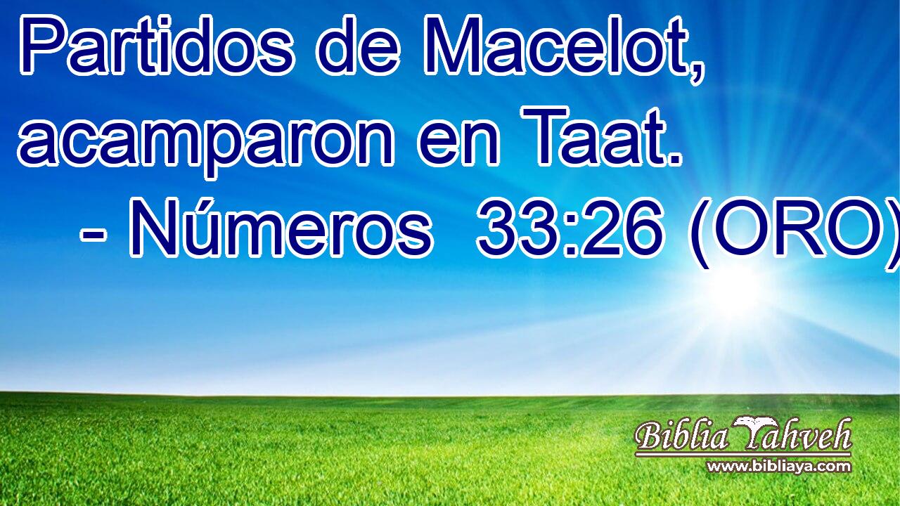  Partidos de Macelot, acamparon en Taat. 