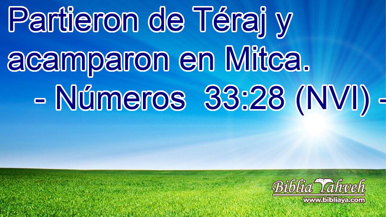 Partieron de Téraj y acamparon en Mitca. 