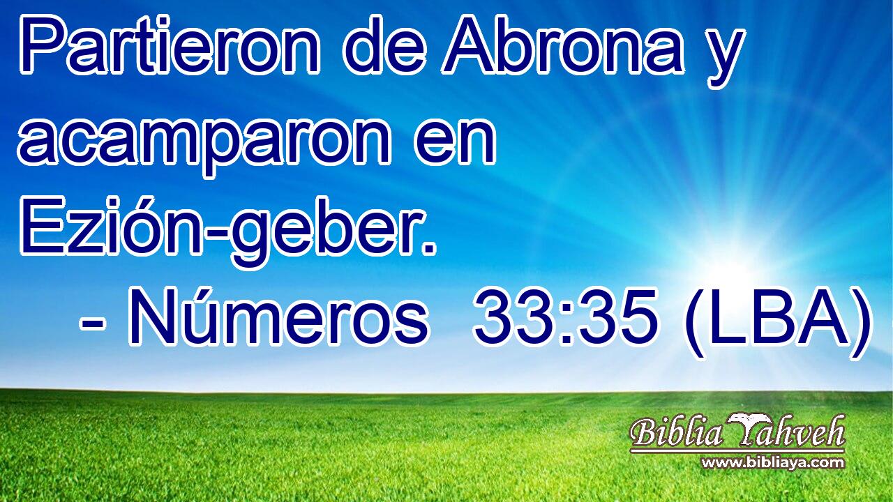 Partieron de Abrona y acamparon en Ezión-geber.