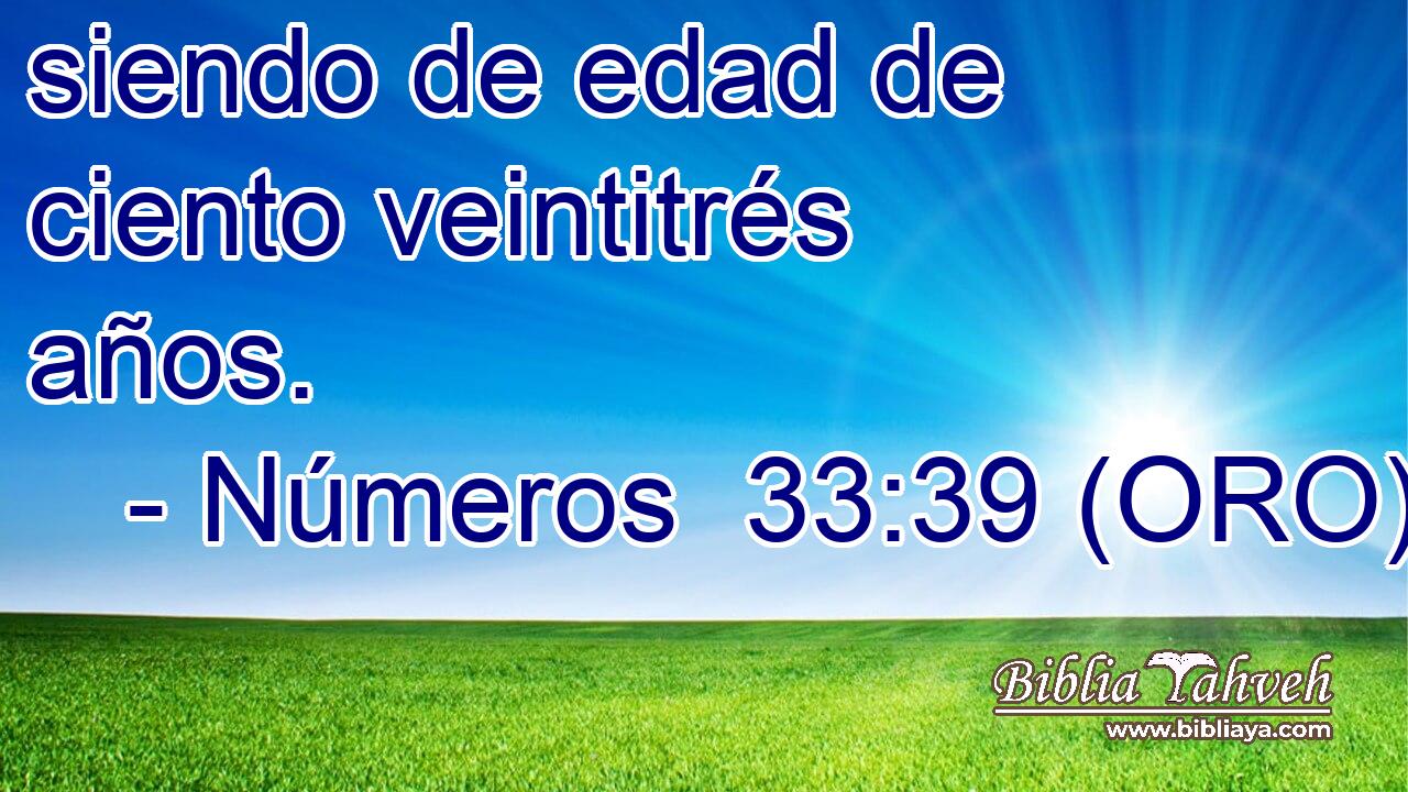  siendo de edad de ciento veintitrés años. 
