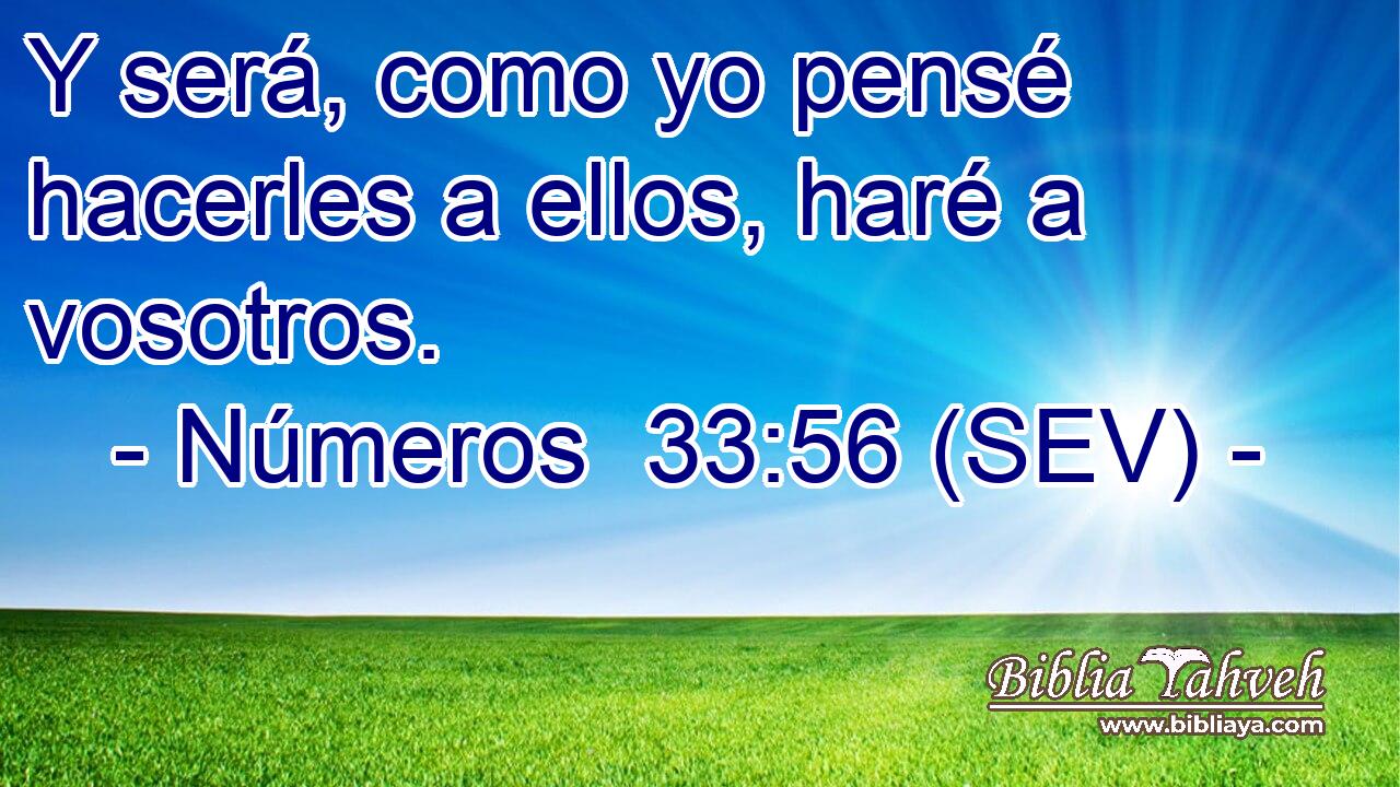 Y será, como yo pensé hacerles a ellos, haré a vosotros.