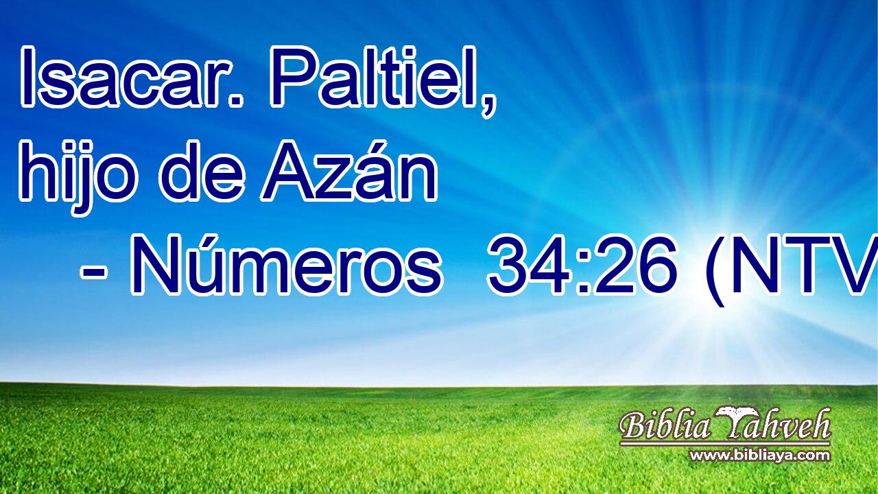 Isacar. Paltiel, hijo de Azán