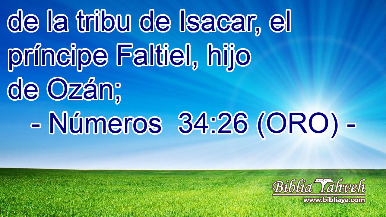  de la tribu de Isacar, el príncipe Faltiel, hijo de Ozán; 