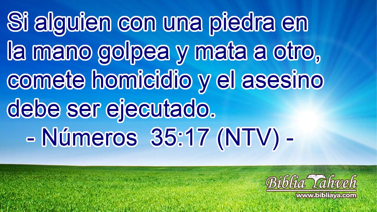 Si alguien con una piedra en la mano golpea y mata a otro, comete homicidio y el asesino debe ser ejecutado.