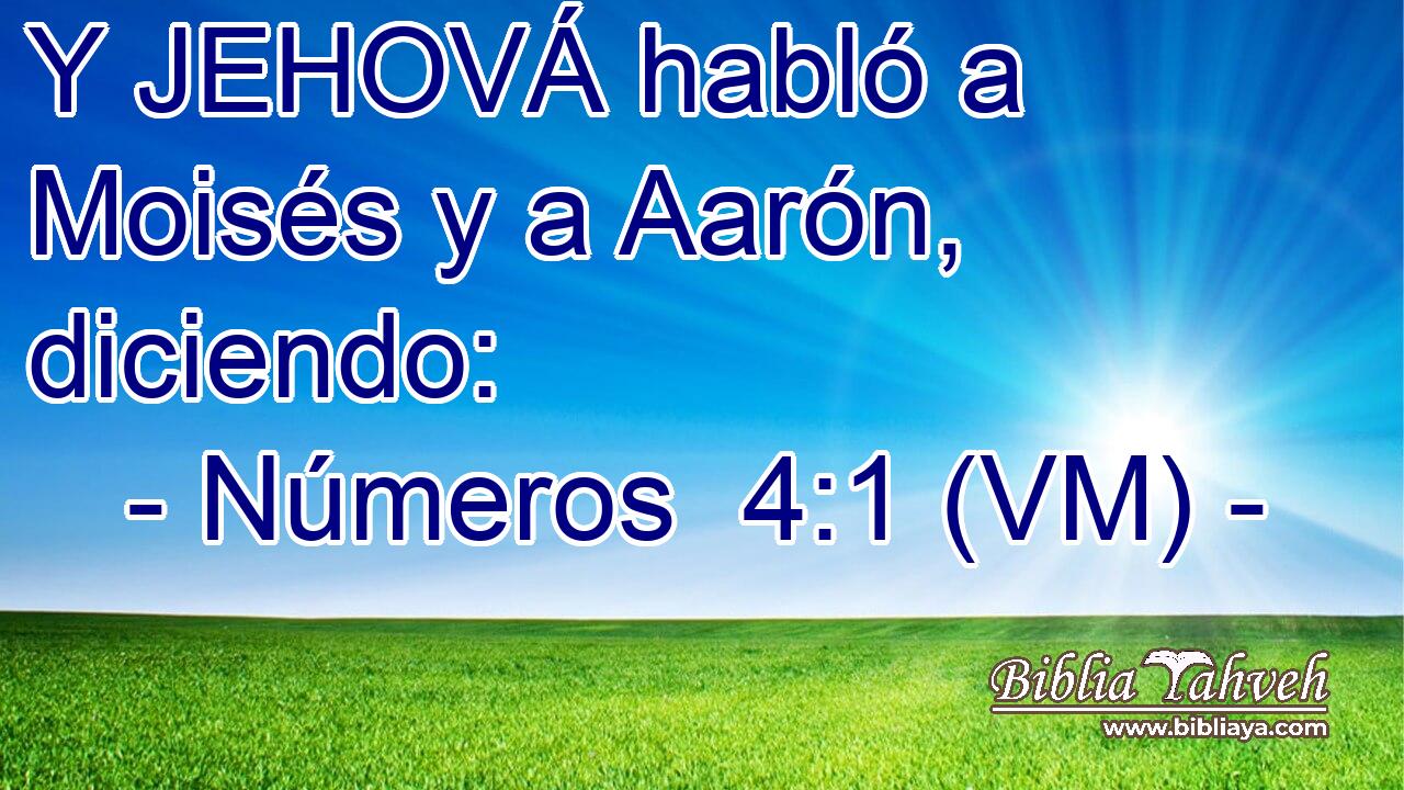  Y JEHOVÁ habló a Moisés y a Aarón, diciendo: 