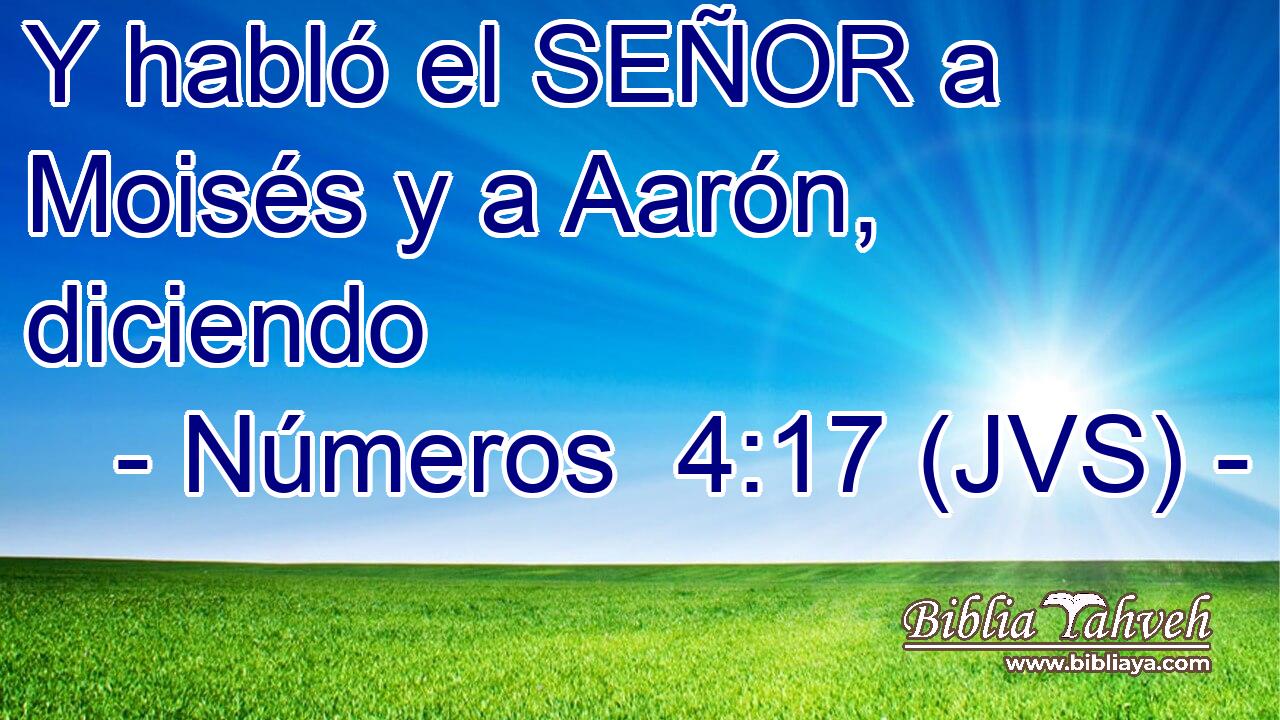 Y habló el SEÑOR a Moisés y a Aarón, diciendo