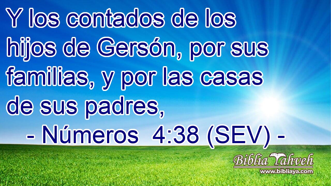 Y los contados de los hijos de Gersón, por sus familias, y por las casas de sus padres,