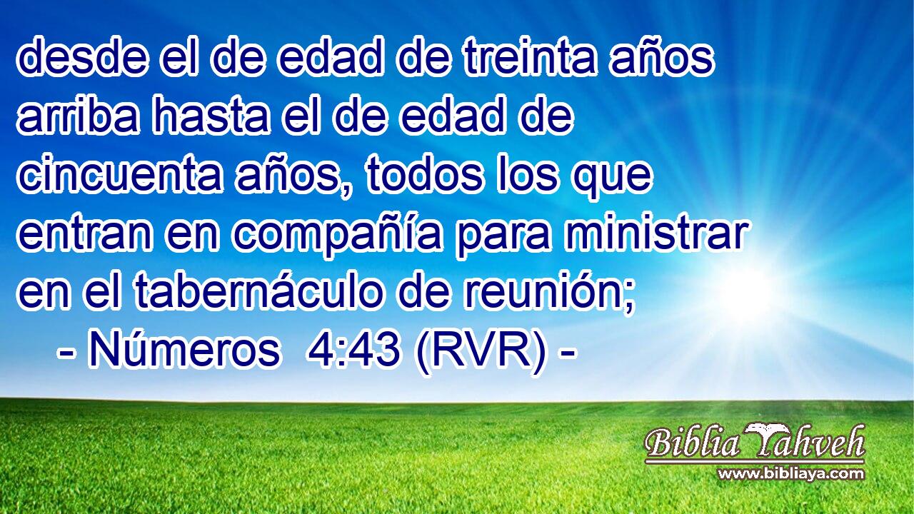 desde el de edad de treinta años arriba hasta el de edad de cincuenta años, todos los que entran en compañía para ministrar en el tabernáculo de reunión;