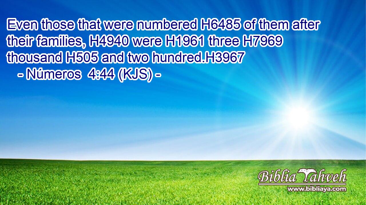 Even those that were numbered H6485 of them after their families, H4940 were H1961 three H7969 thousand H505 and two hundred.H3967