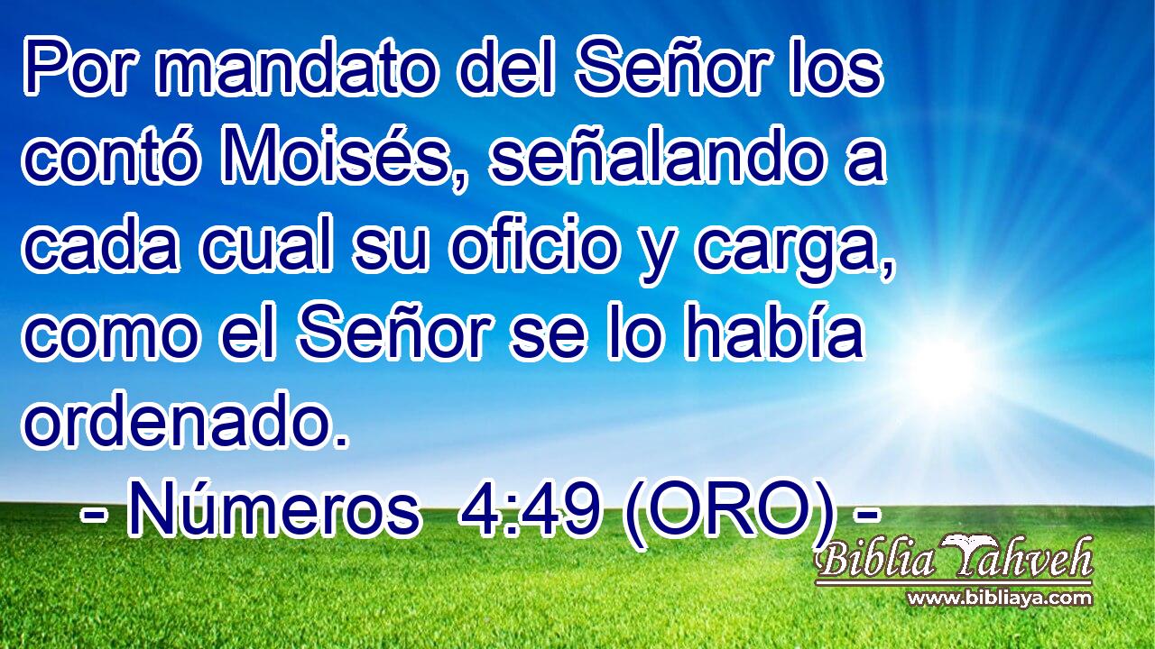  Por mandato del Señor los contó Moisés, señalando a cada cual su oficio y carga, como el Señor se lo había ordenado. 