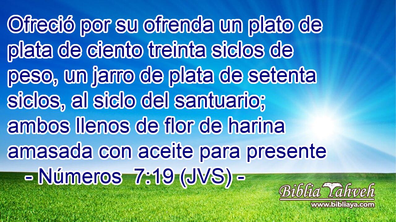 Ofreció por su ofrenda un plato de plata de ciento treinta siclos de peso, un jarro de plata de setenta siclos, al siclo del santuario; ambos llenos de flor de harina amasada con aceite para presente