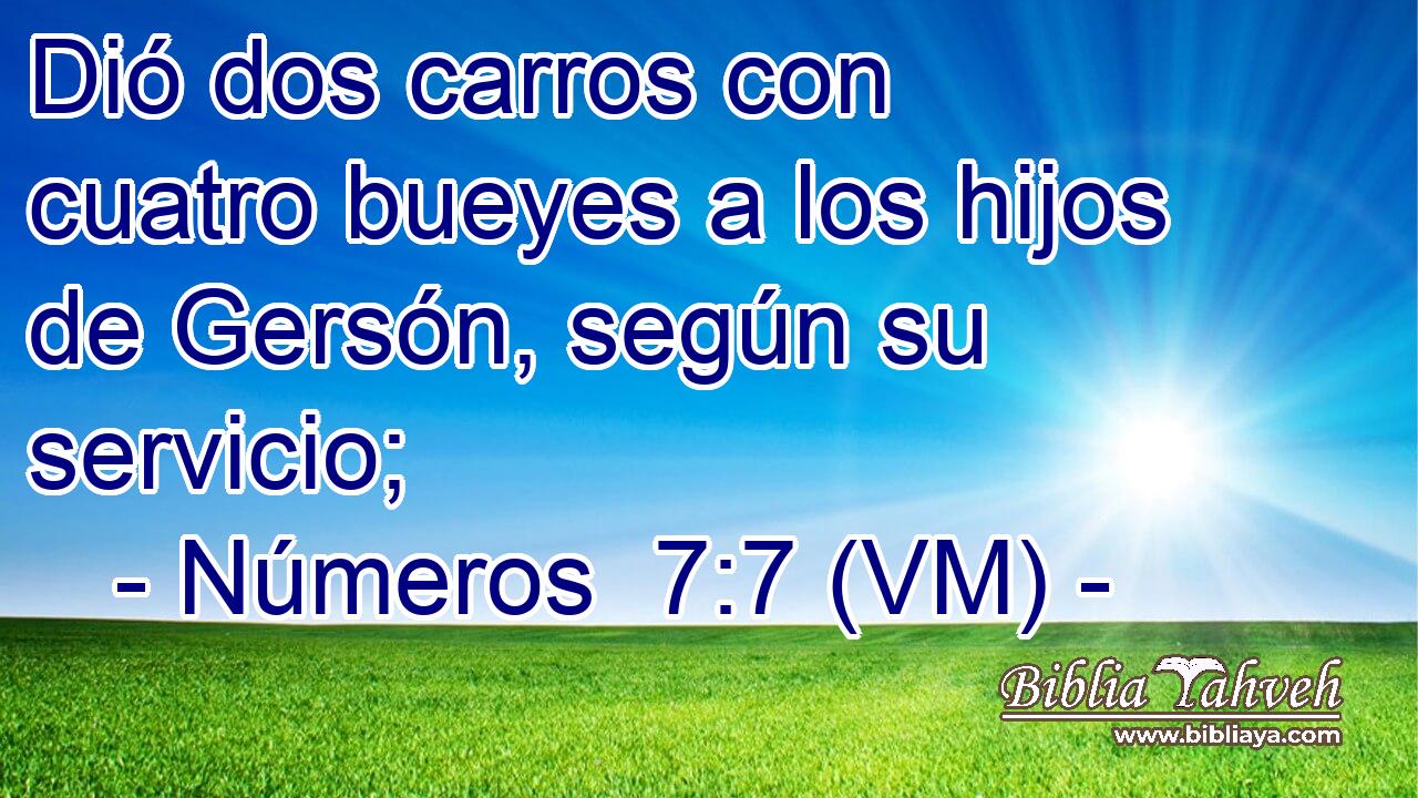  Dió dos carros con cuatro bueyes a los hijos de Gersón, según su servicio; 