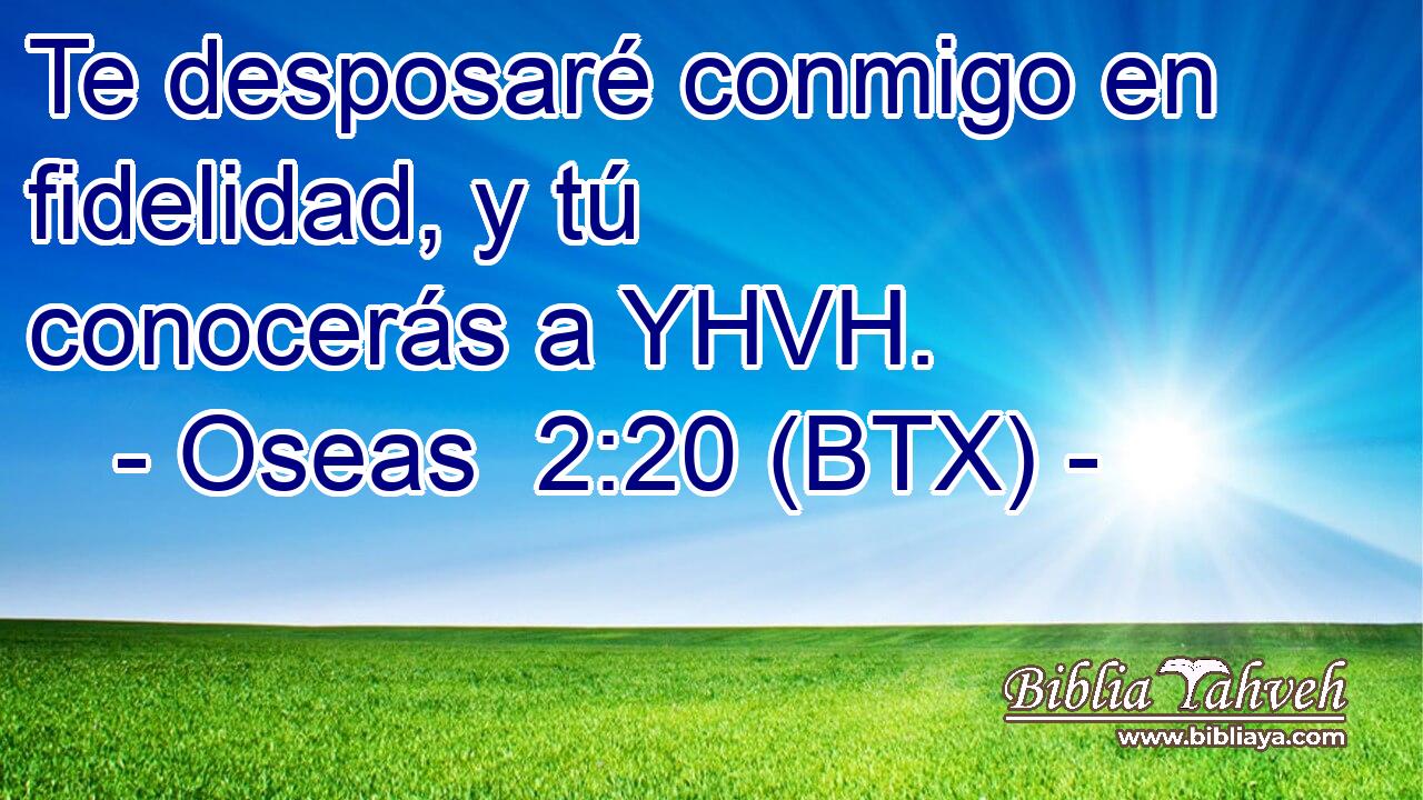 Te desposaré conmigo en fidelidad, y tú conocerás a YHVH.