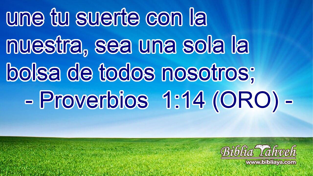  une tu suerte con la nuestra, sea una sola la bolsa de todos nosotros; 