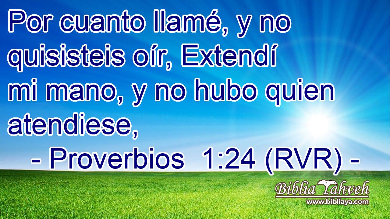 Por cuanto llamé, y no quisisteis oír, Extendí mi mano, y no hubo quien atendiese,