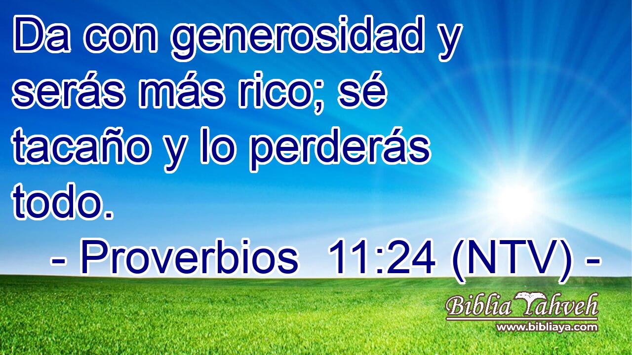 Da con generosidad y serás más rico; sé tacaño y lo perderás todo.