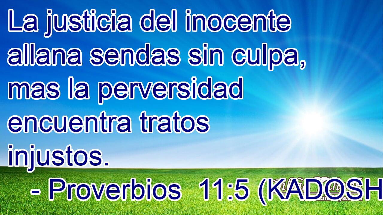  La justicia del inocente allana sendas sin culpa, mas la perversidad encuentra tratos injustos. 