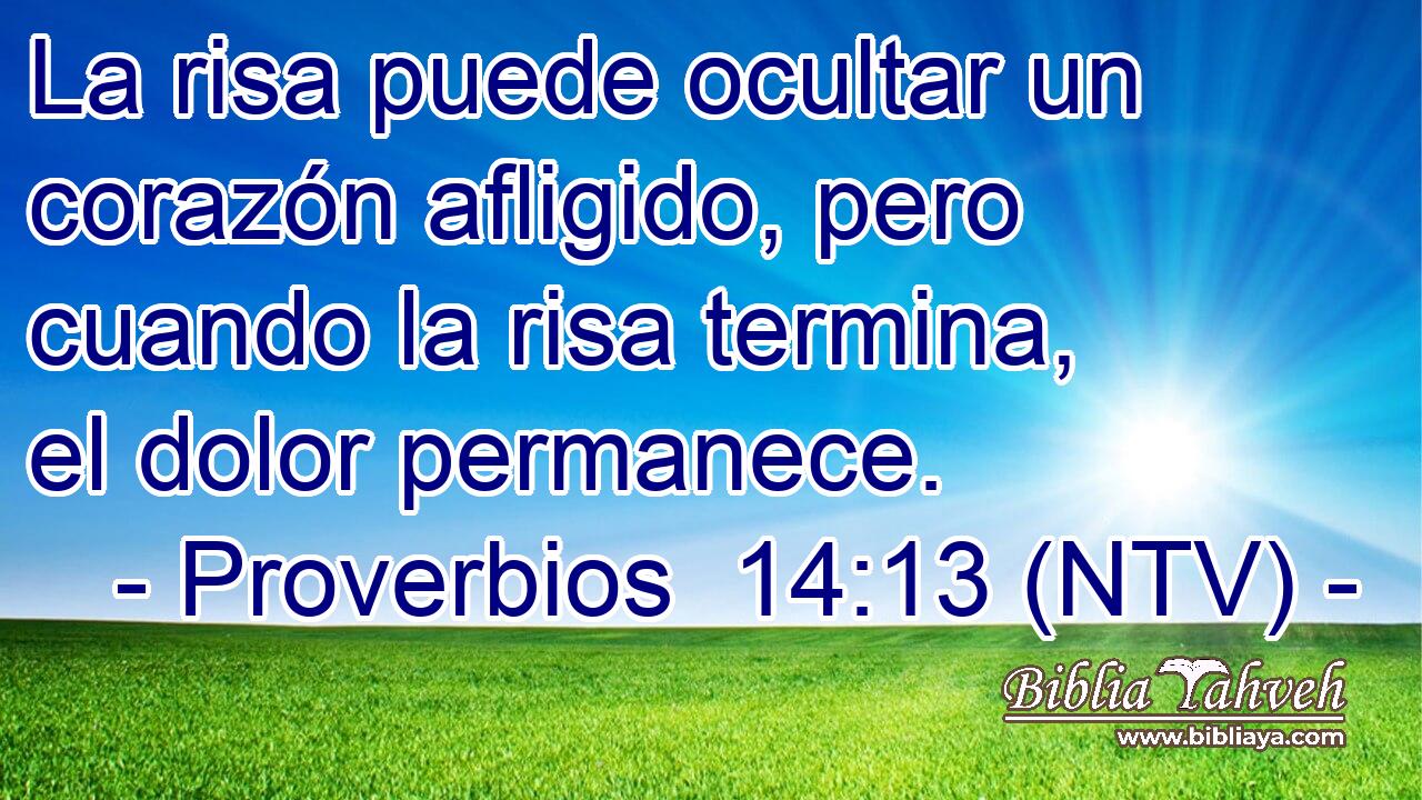 La risa puede ocultar un corazón afligido, pero cuando la risa termina, el dolor permanece.