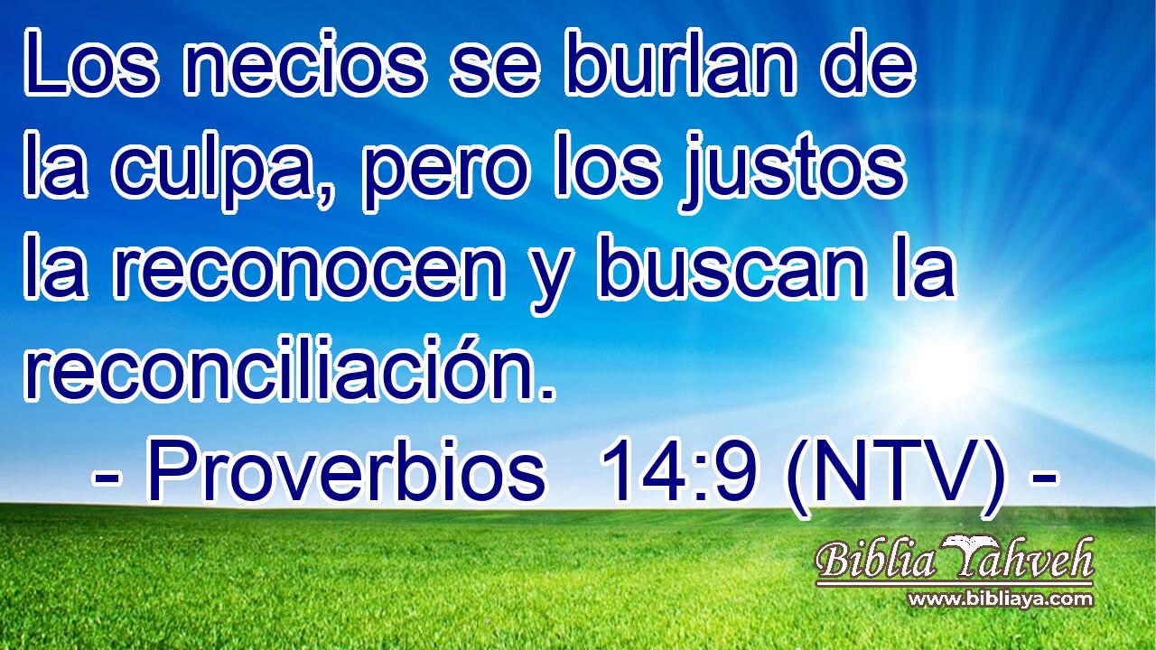 Los necios se burlan de la culpa, pero los justos la reconocen y buscan la reconciliación.