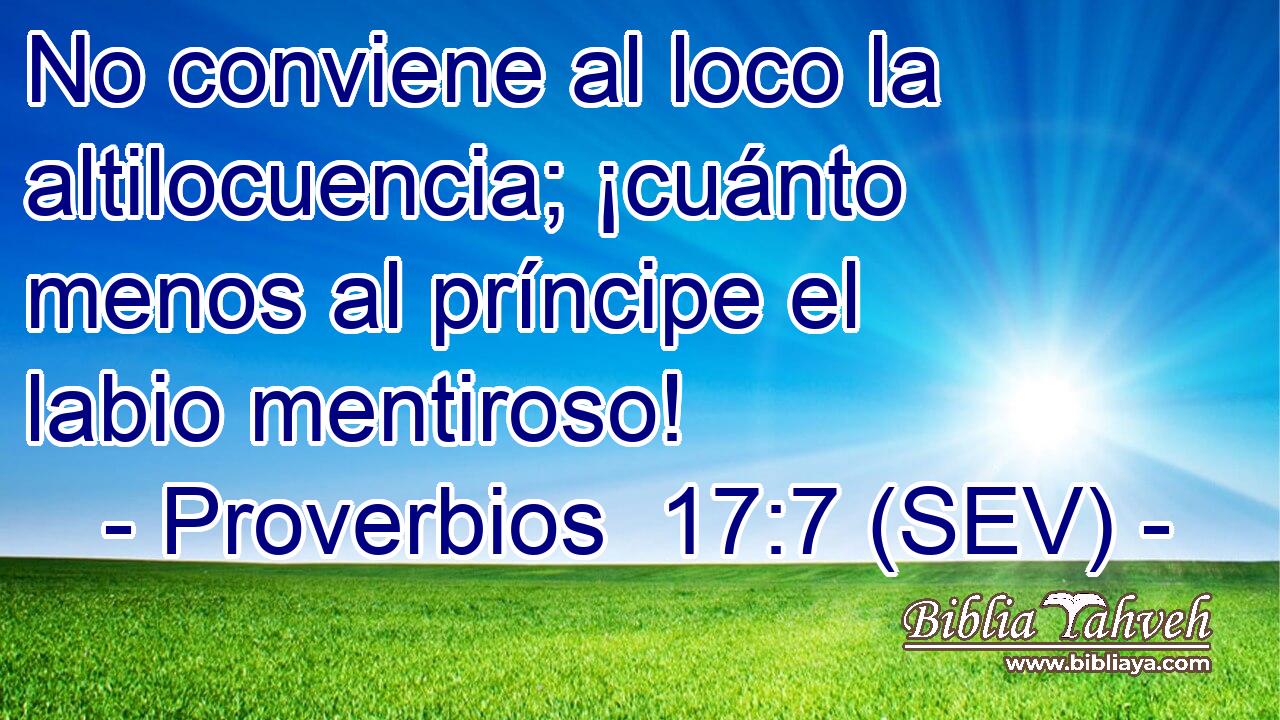No conviene al loco la altilocuencia; ¡cuánto menos al príncipe el labio mentiroso!
