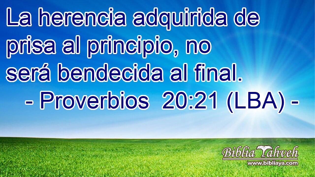 La herencia adquirida de prisa al principio, no será bendecida al final.