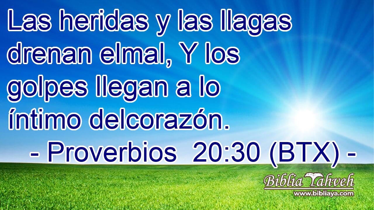 Las heridas y las llagas drenan elmal, Y los golpes llegan a lo íntimo delcorazón.