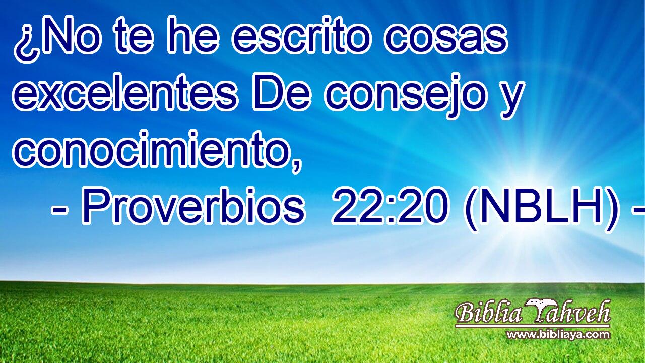  ¿No te he escrito cosas excelentes De consejo y conocimiento, 