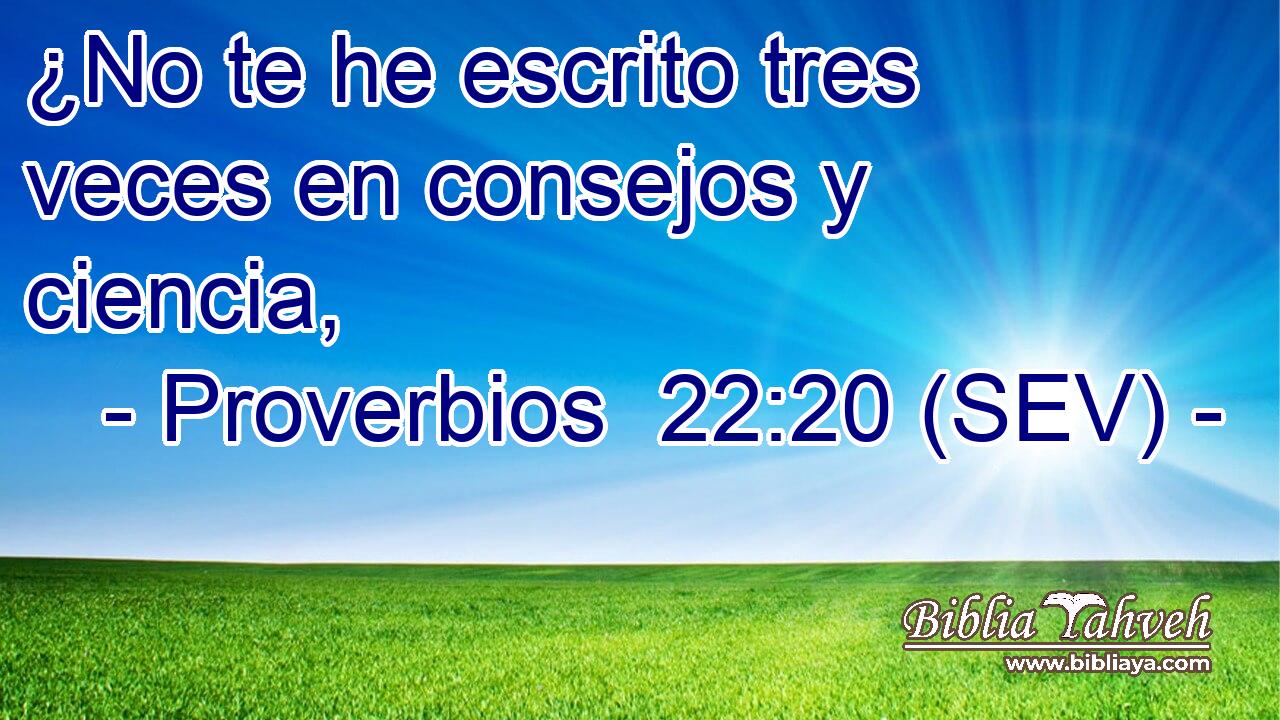 ¿No te he escrito tres veces en consejos y ciencia,