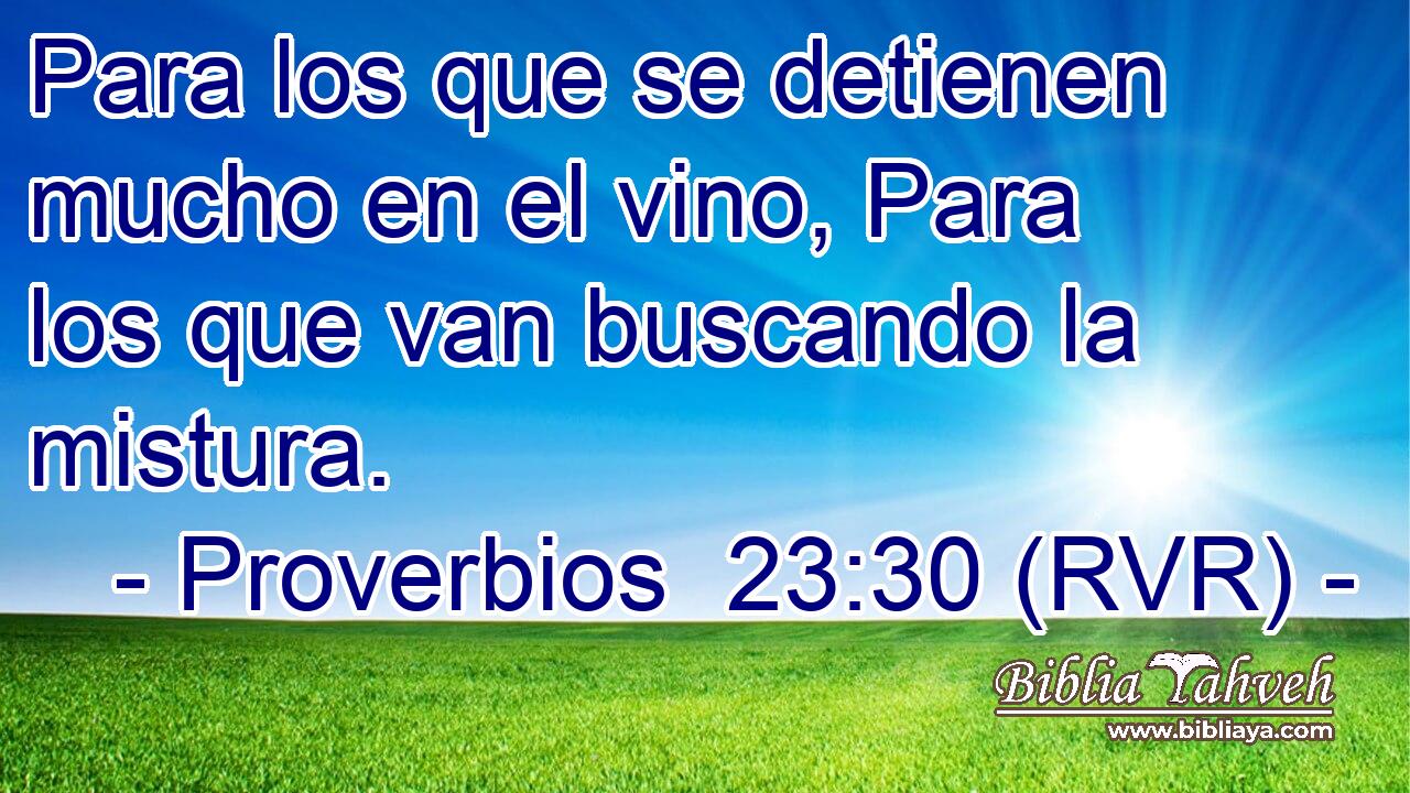 Para los que se detienen mucho en el vino, Para los que van buscando la mistura.