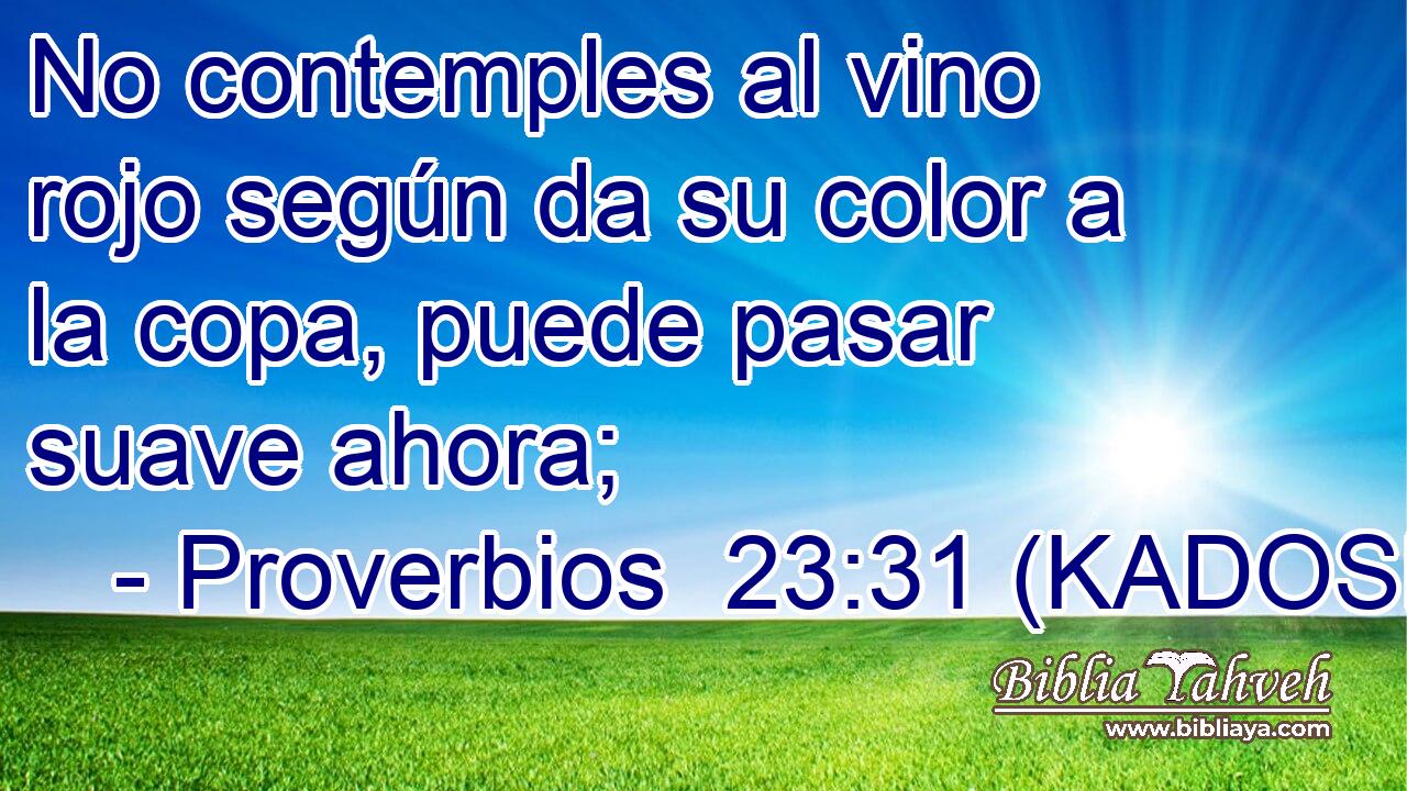  No contemples al vino rojo según da su color a la copa, puede pasar suave ahora; 
