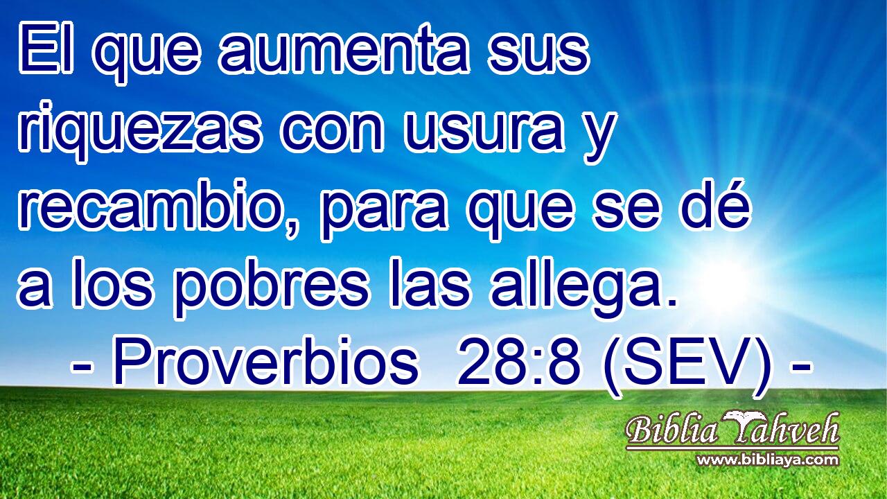 El que aumenta sus riquezas con usura y recambio, para que se dé a los pobres las allega.