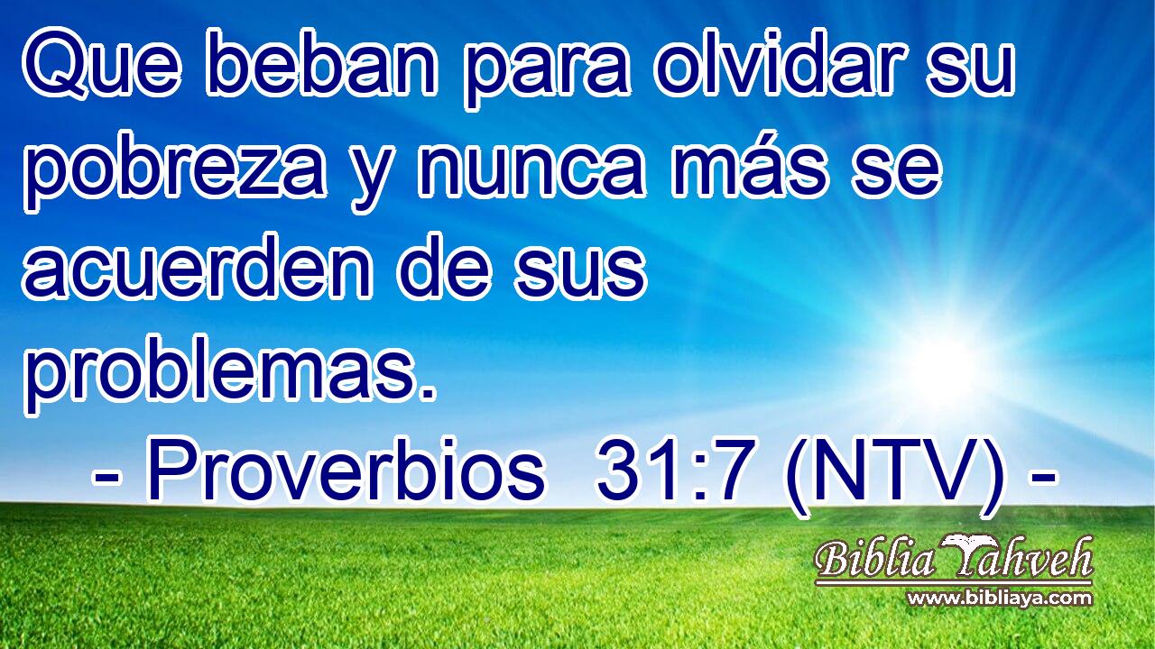 Que beban para olvidar su pobreza y nunca más se acuerden de sus problemas.