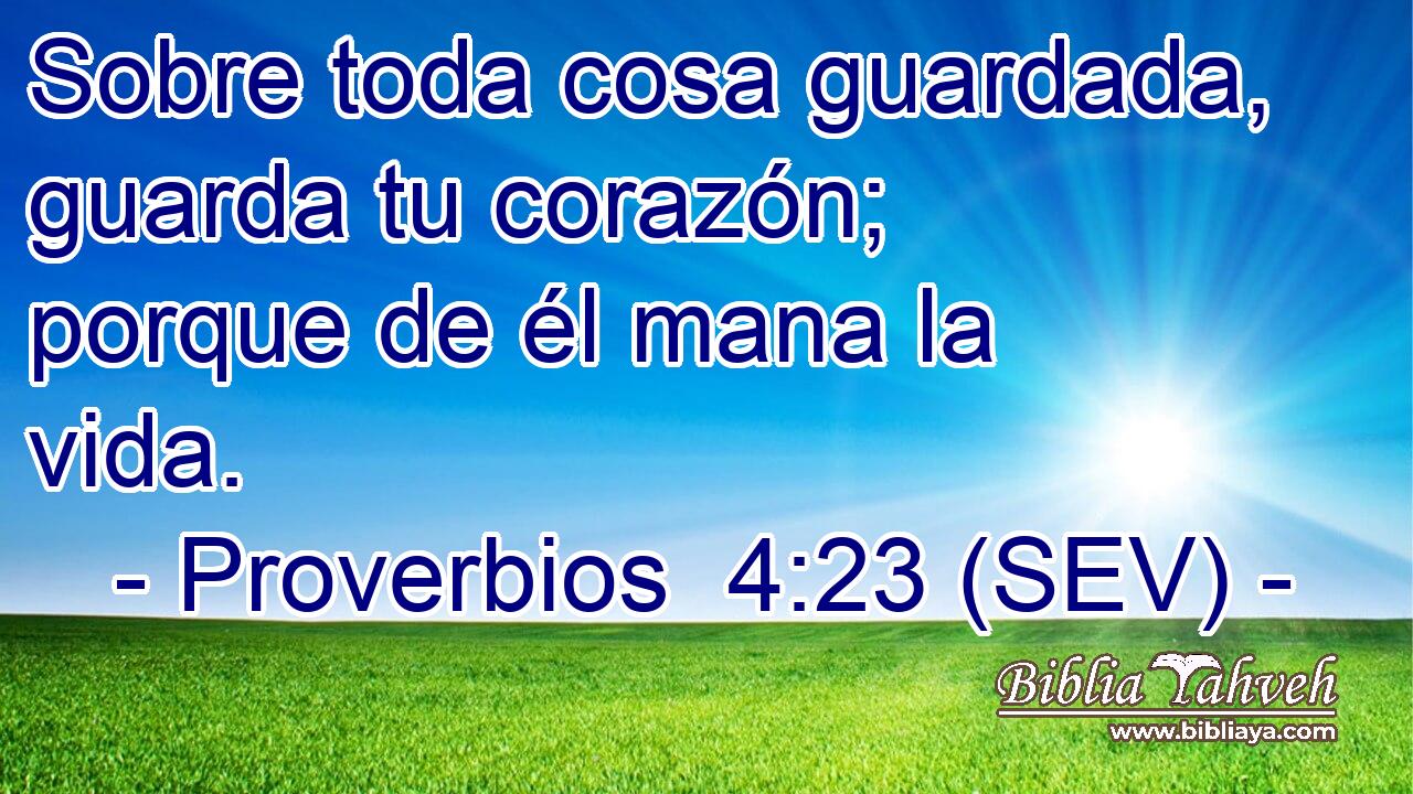 Sobre toda cosa guardada, guarda tu corazón; porque de él mana la vida.
