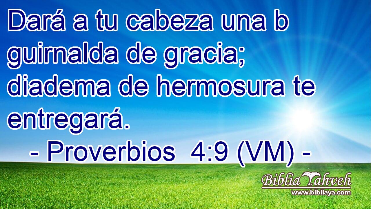  Dará a tu cabeza una b guirnalda de gracia; diadema de hermosura te entregará. 