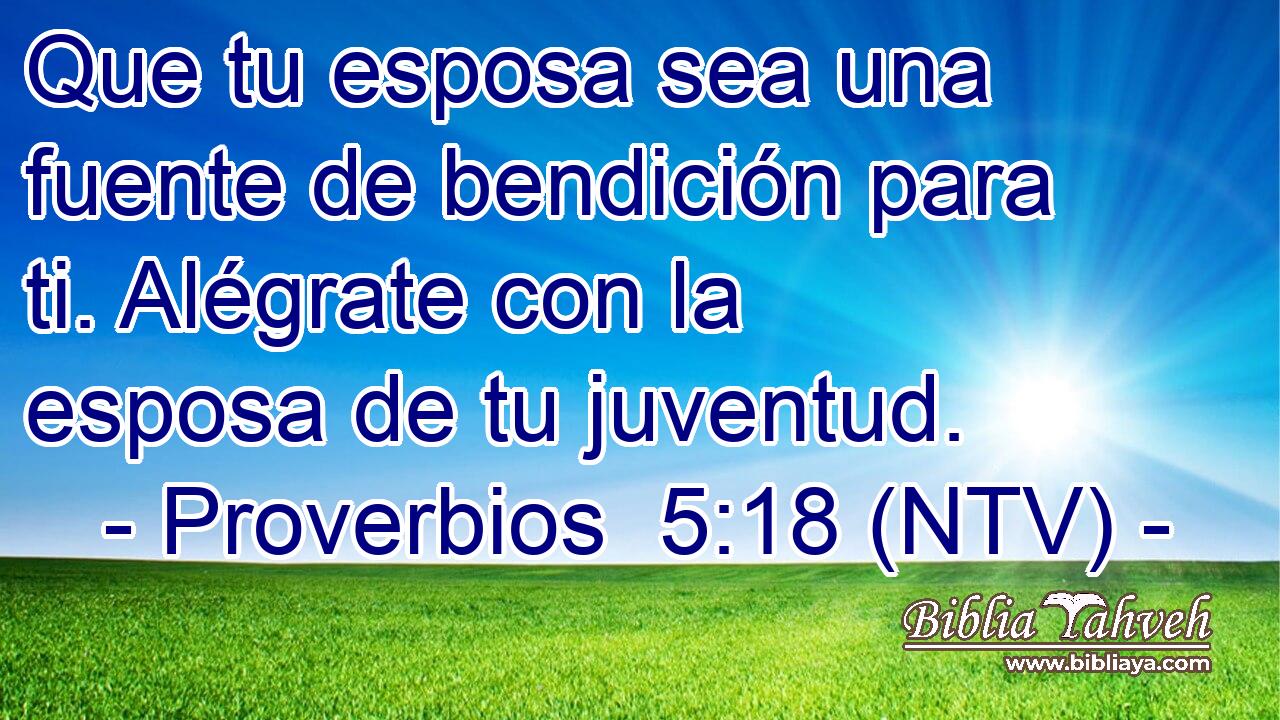 Que tu esposa sea una fuente de bendición para ti. Alégrate con la esposa de tu juventud.