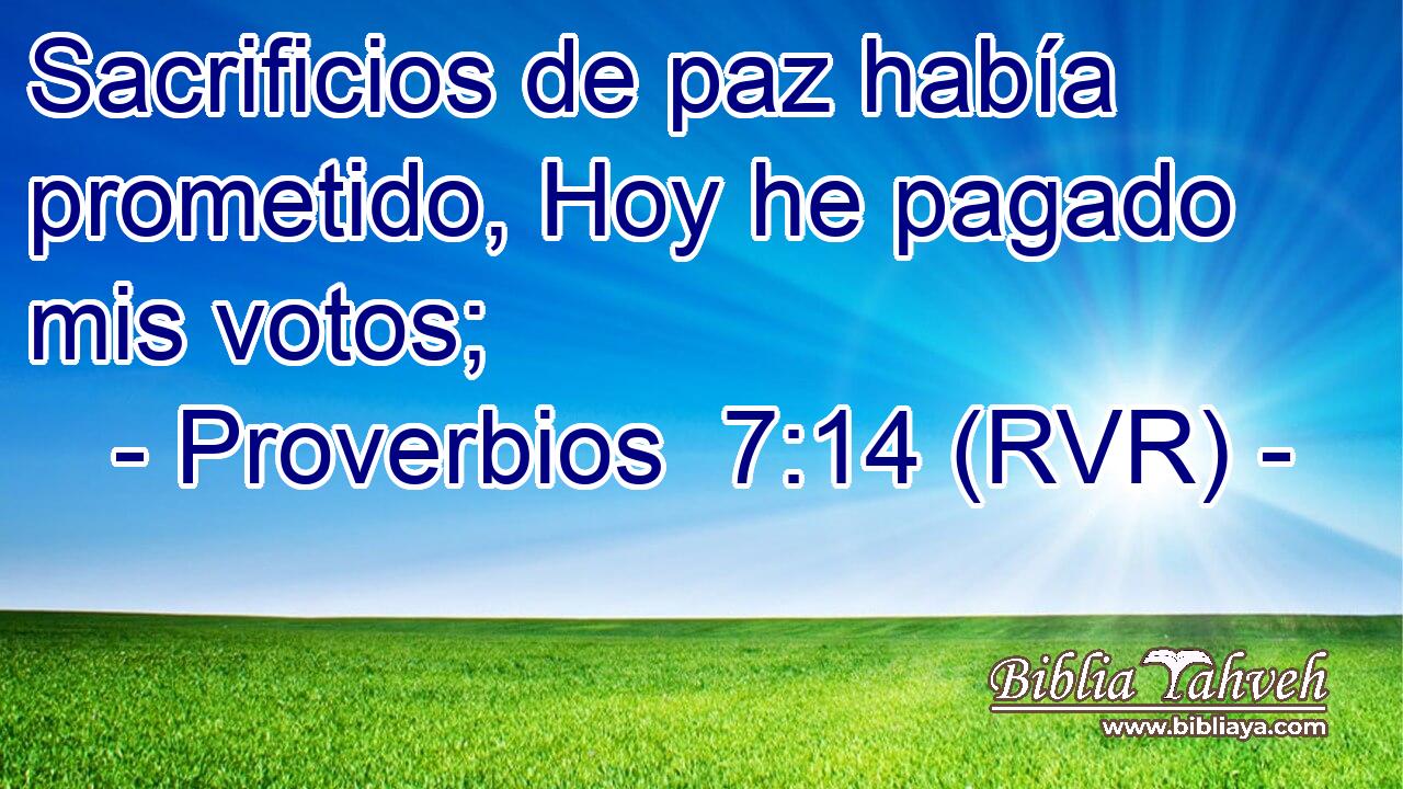Sacrificios de paz había prometido, Hoy he pagado mis votos;