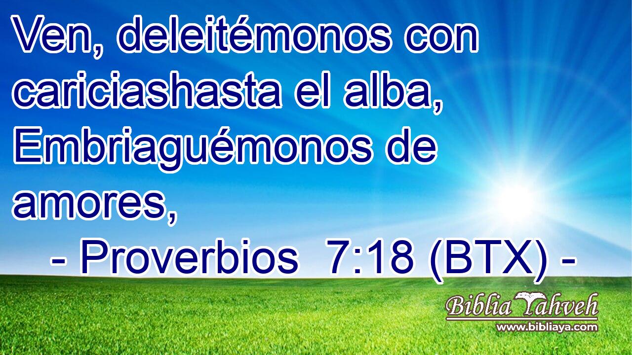 Ven, deleitémonos con cariciashasta el alba, Embriaguémonos de amores,