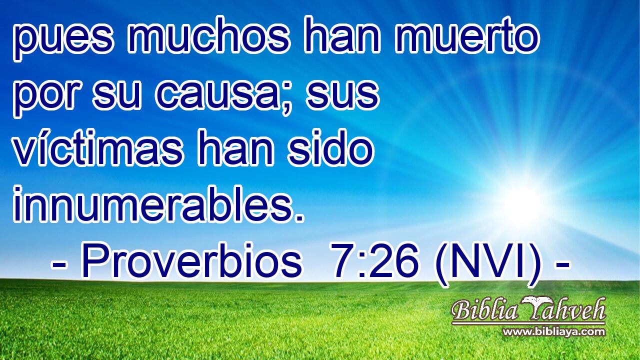  pues muchos han muerto por su causa; sus víctimas han sido innumerables. 